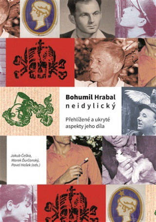 Buch Bohumil Hrabal neidylický Jakub Češka
