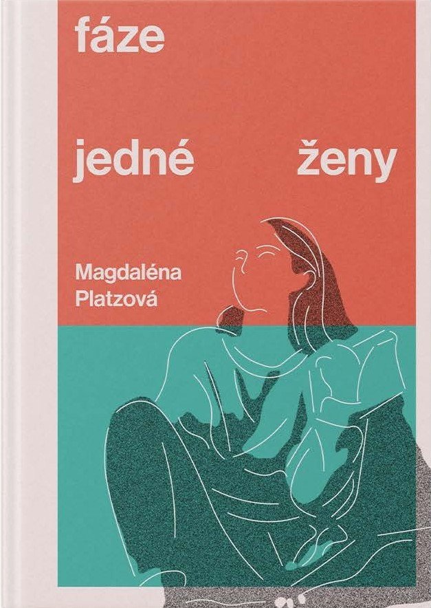 Carte Fáze jedné ženy Magdaléna Platzová