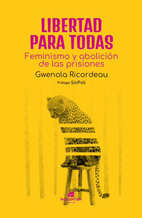 Knjiga Libertad Para Todas Gwenola Ricordeau
