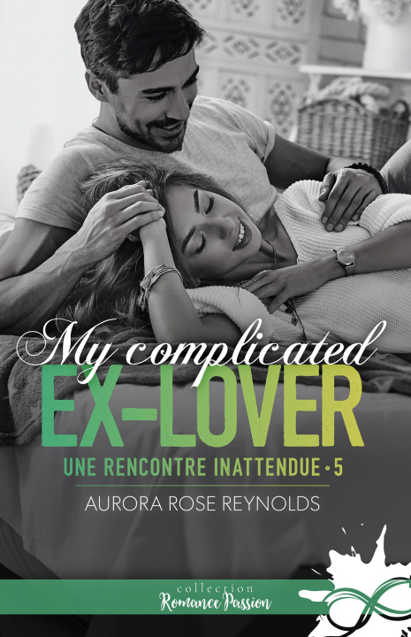 Boek My complicated ex-lover AURORA ROSE REYNOLDS