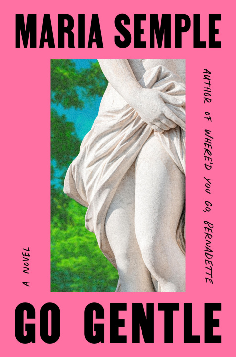 Libro GO GENTLE SEMPLE MARIA