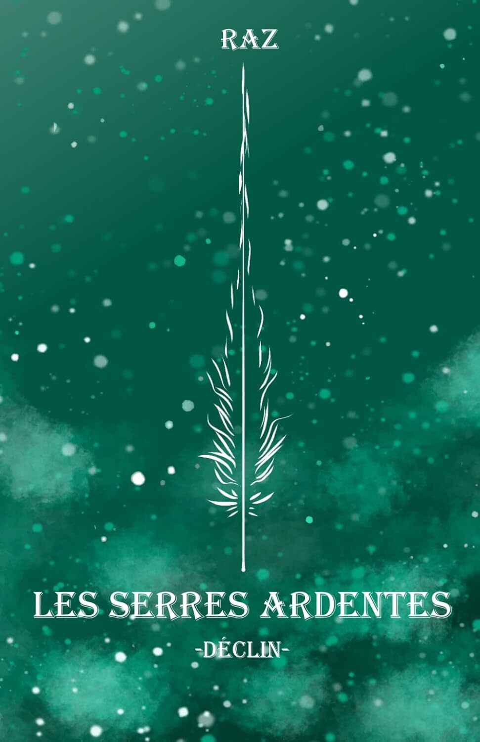Buch Les Serres Ardentes RAZ
