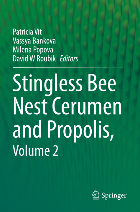 Boek Stingless Bee Nest Cerumen and Propolis, Volume 2 Patricia Vit