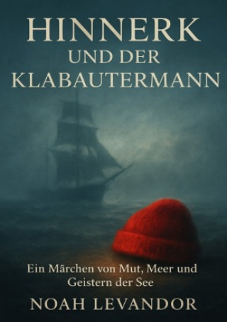 Книга Hinnerk und der Klabautermann Noah Levandor