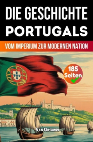 Kniha Die Geschichte Portugals Auke de Haan