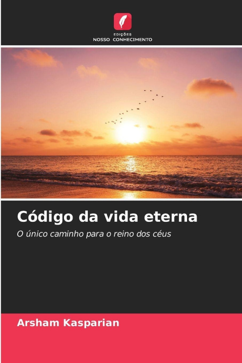 Książka Código da vida eterna Arsham Kasparian