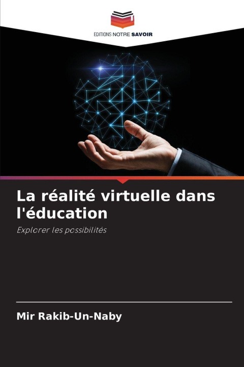 Knjiga La réalité virtuelle dans l'éducation Mir Rakib-Un-Naby