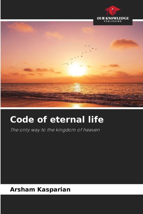 Kniha Code of eternal life Arsham Kasparian
