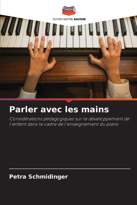 Книга Parler avec les mains Petra Schmidinger