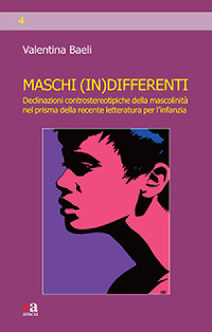 Knjiga Maschi (in)differenti Valentina Baeli