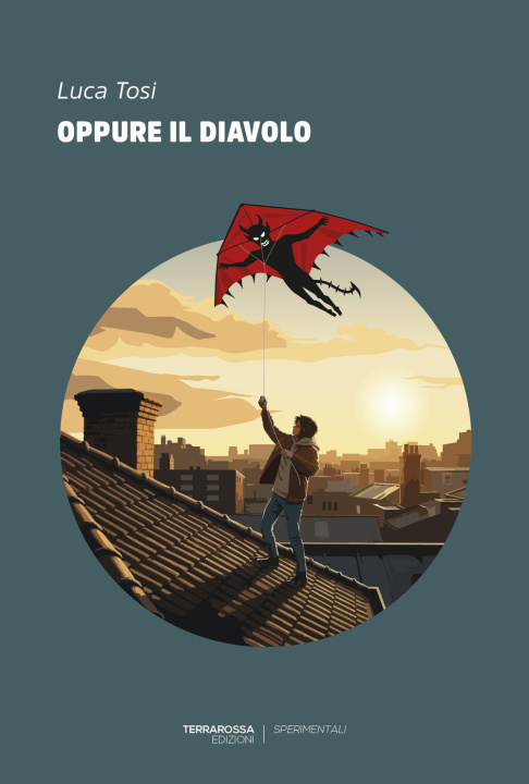 Kniha Oppure il diavolo Luca Tosi