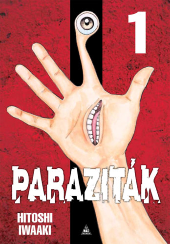 Kniha Paraziták 1. Hitoshi Iwaaki