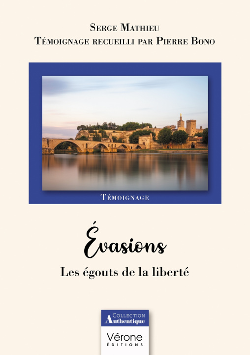 Kniha Évasions Serge MATHIEU PIERRE BONO