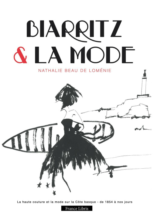 Kniha Biarritz & la mode Beau de Lomenie