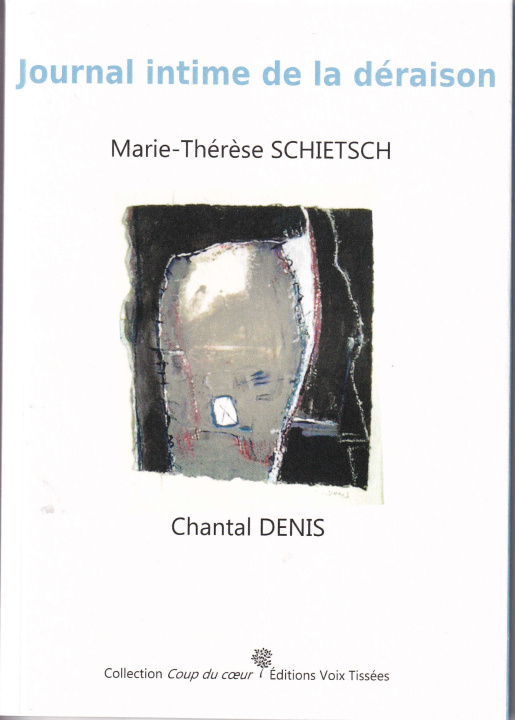 Kniha Journal intime de la déraison SCHIETSCH