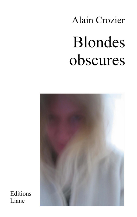 Kniha BLONDES OBSCURES CROZIER ALAIN