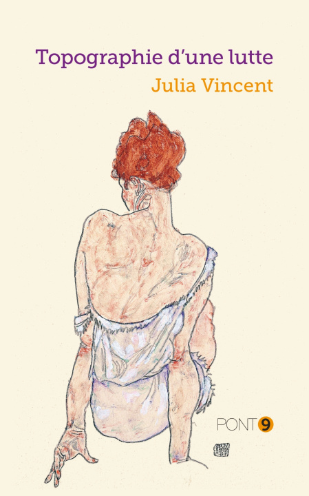 Knjiga Topographie d'une lutte Julia Vincent