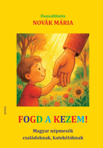 Kniha Fogd a kezem! 