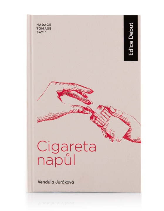 Kniha Cigareta napůl Vendula Juráková