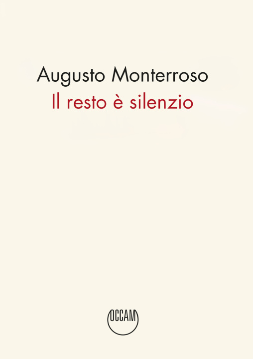Kniha resto è silenzio Augusto Monterroso