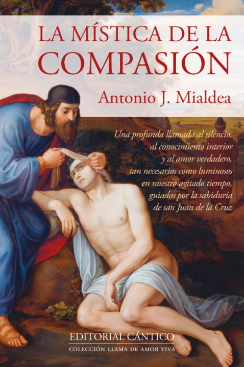 Kniha MISTICA DE LA COMPASION, LA ANTONIO J. MIALDEA