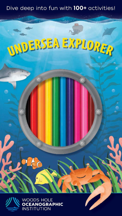 Kniha UNDERSEA EXPLORER ACTIVITY PACK WELDON OWEN
