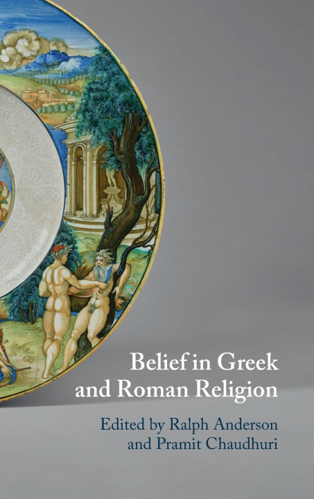 Buch Belief in Greek and Roman Religion Ralph Anderson