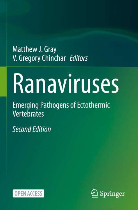 Kniha Ranaviruses Matthew J. Gray