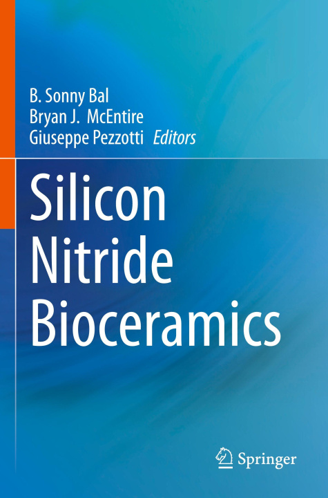 Книга Silicon Nitride Bioceramics B. Sonny Bal
