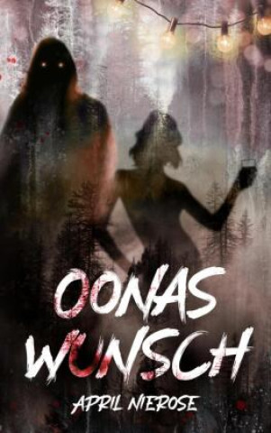 Kniha Oonas Wunsch April Nierose