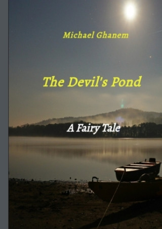 Kniha The Devil's Pond Michael Ghanem