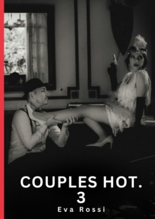 Knjiga Couples Hot. 3 Eva Rossi