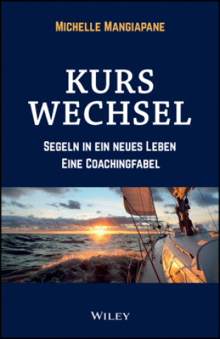 Kniha Kurswechsel Michelle Mangiapane