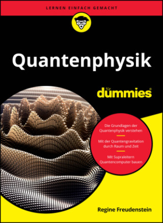 Knjiga Quantenphysik für Dummies Regine Freudenstein