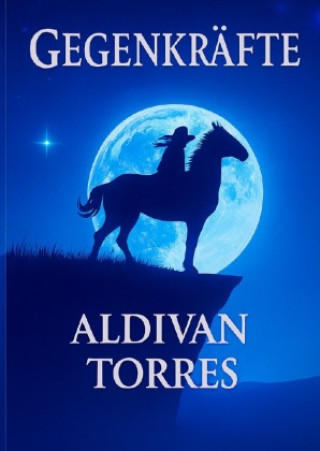 Kniha Gegenkräfte Aldivan Teixeira Torres