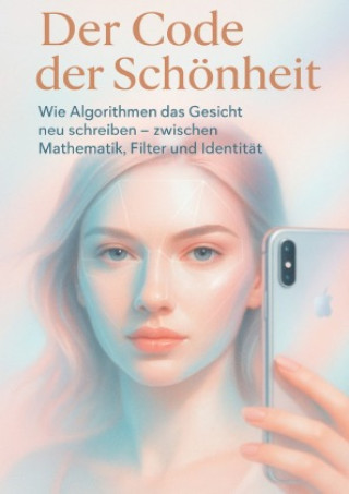 Kniha Der Code der Schönheit David Schmitz