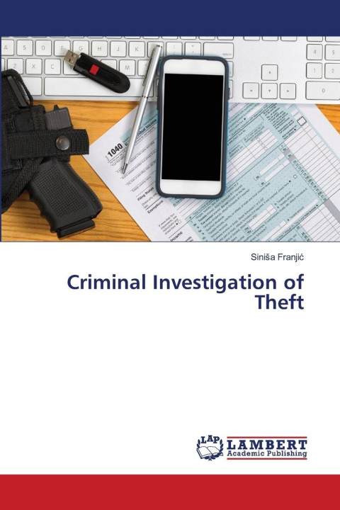 Kniha Criminal Investigation of Theft Sinisa Franjic