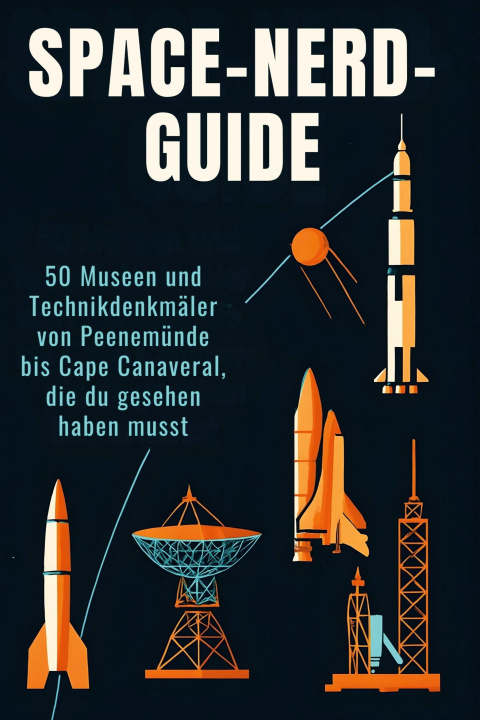 Kniha Space-Nerd-Guide Finn Schmied