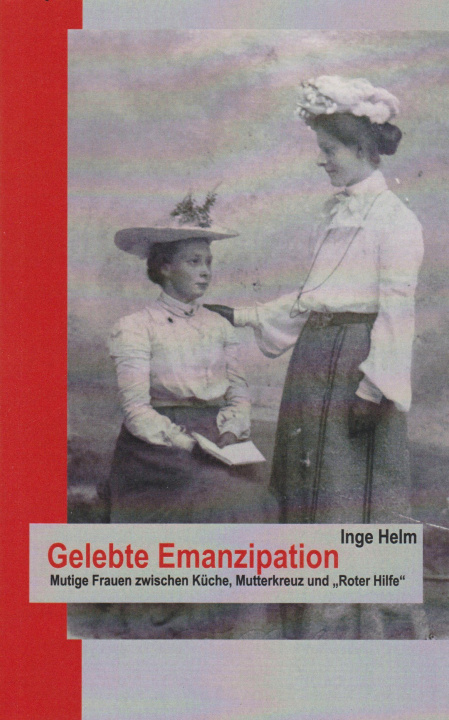 Knjiga Gelebte Emanzipation Inge Helm