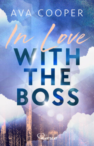 Kniha In Love with the Boss Ava Cooper