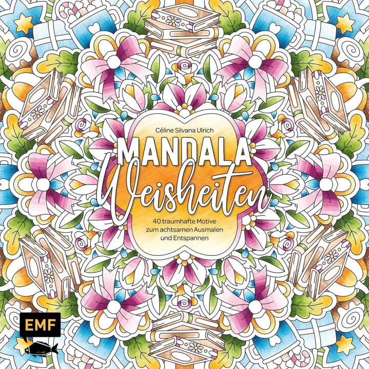 Книга Mandala-Weisheiten Céline Silvana Ulrich