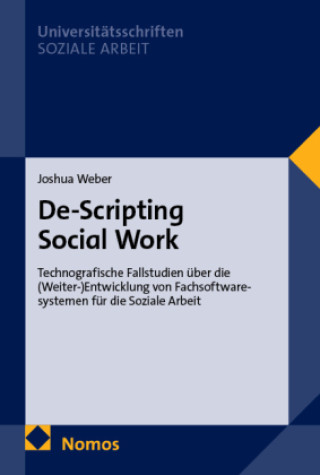 Kniha De-Scripting Social Work Joshua Weber