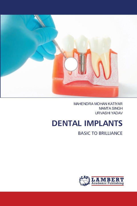 Kniha DENTAL IMPLANTS MAHENDRA MOHAN KATIYAR