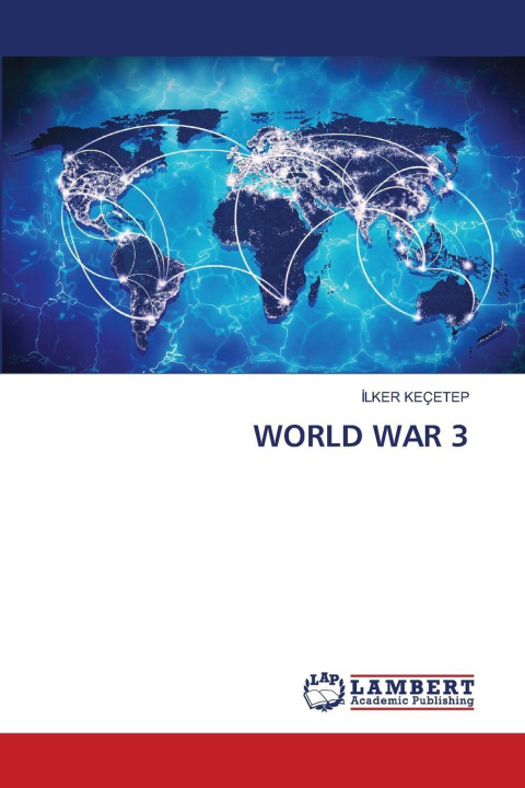 Kniha WORLD WAR 3 Ilker Keçetep