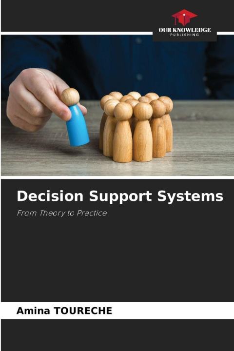 Kniha Decision Support Systems Amina TOURECHE