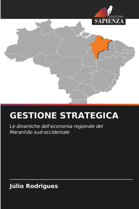 Kniha GESTIONE STRATEGICA Julio Rodrigues