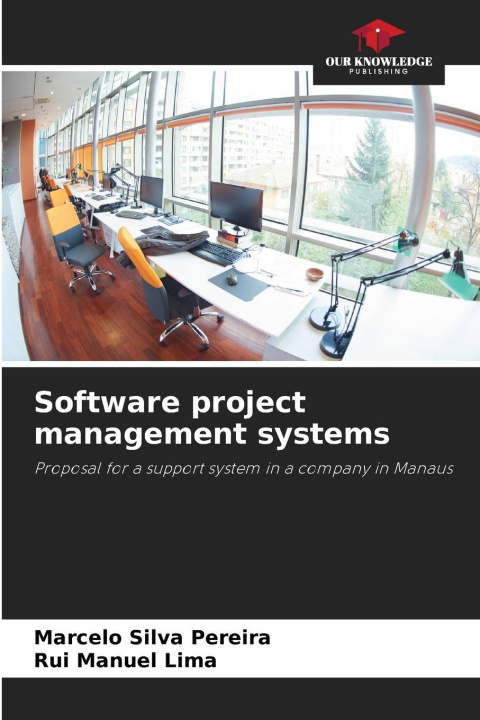 Knjiga Software project management systems Marcelo Silva Pereira