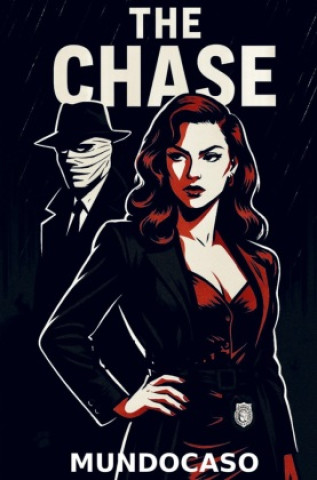 Kniha The Chase Mundocaso .