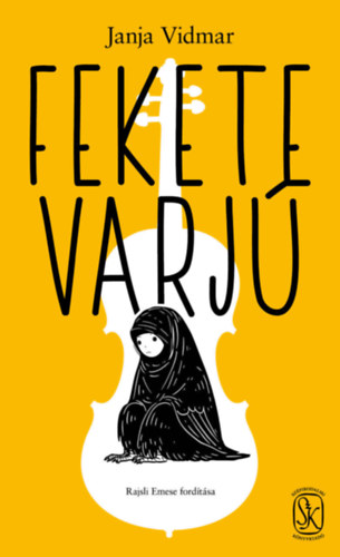Kniha Fekete varjú Janja Vidmar