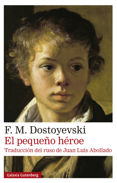 Kniha EL PEQUEÑO HÉROE F. M. DOSTOYEVSKI